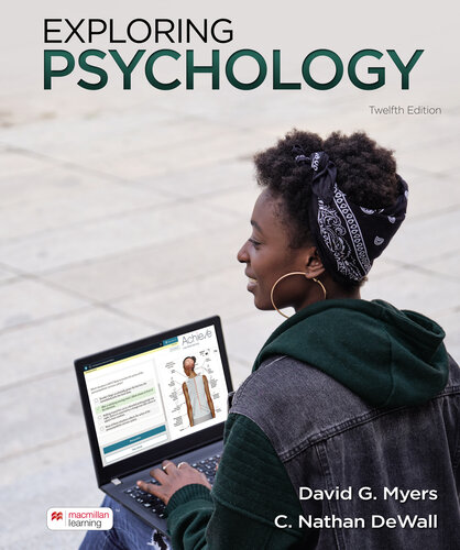Exploring Psychology Twelfth Edition