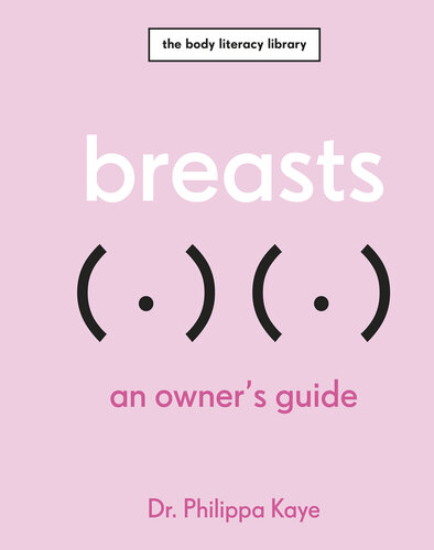 Breasts: An Owner's Guide