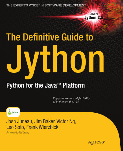 The Definitive Guide to Jython: Python for the Java Platform