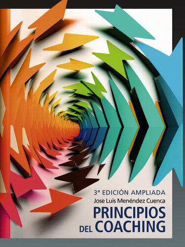 Principios del coaching--3ra. edición ampliada