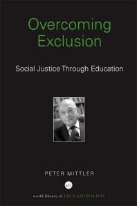 Overcoming Exclusion : Social Justice Through Education