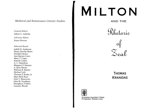 Milton And The Rhetoric Of Zeal