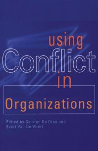 Using Conflict in Organizations
