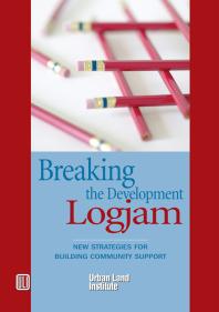 Breaking the Development Log Jam : New Strategies for Building Community Support