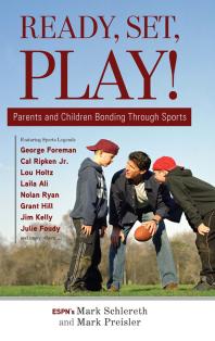 Ready, Set, Play! : Parents and Children Bonding Through Sports