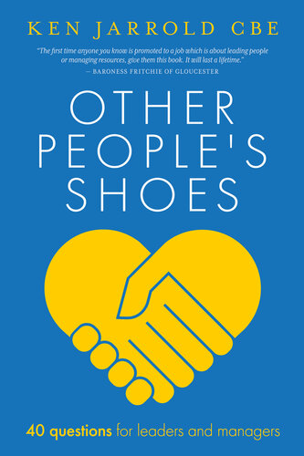 Other People's Shoes: 40 Questions for Leaders and Managers
