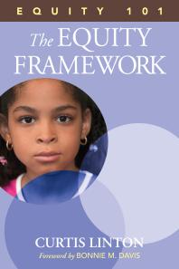 Equity 101- the Equity Framework : Book 1