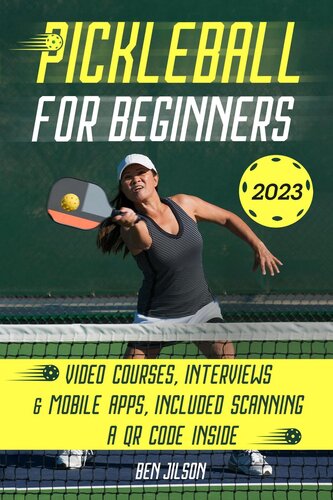 Pickleball for Beginners: Level Up Your Game with 7 Secret Techniques to Outplay Friends and Ace the Court [III Edition]
