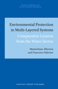 Environmental Protection in Multi-Layered Systems : Comparative Lessons from the Water Sector
