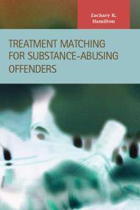 Treatment Matching for Substance-Abusing Offenders