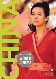 Directory of World Cinema: China : China