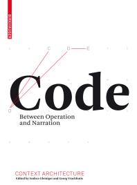 Code : Between Operation and Narration