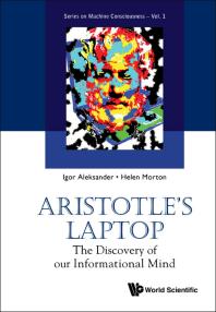 Aristotle's Laptop: The Discovery Of Our Informational Mind : The Discovery of Our Informational Mind