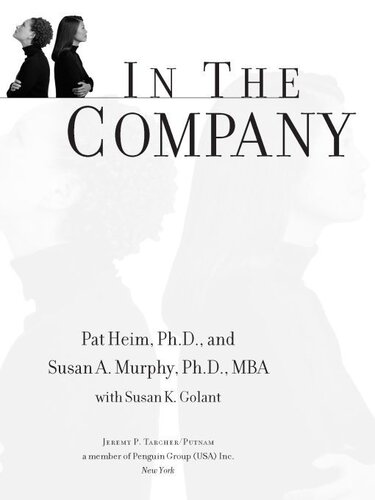 In the Company of Women: Indirect Aggression Among Women: Why We Hurt Each Other and How to Stop