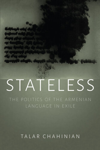 Stateless: The Politics of the Armenian Language in Exile
