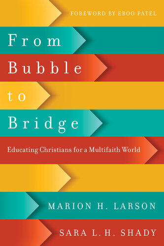 From Bubble to Bridge: Educating Christians for a Multifaith World