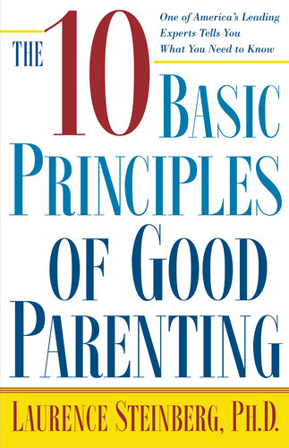The Ten Basic Principles of Good Parenting