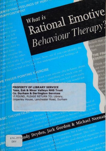 What Is Rational Emotive Behaviour Therapy?: A Personal and Practical Guide