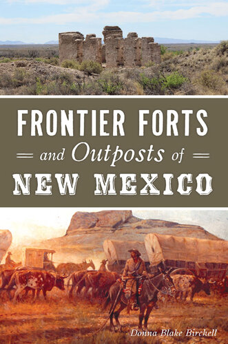 Frontier Forts and Outposts of New Mexico