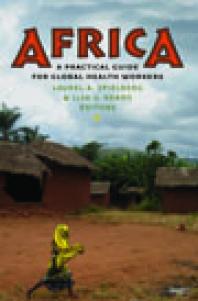 Africa : A Practical Guide for Global Health Workers