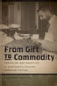 From Gift to Commodity : Capitalism and Sacrifice in Nineteenth-Century American Fiction