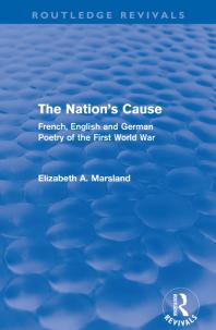 The Nation's Cause : French, English and German Poetry of the First World War