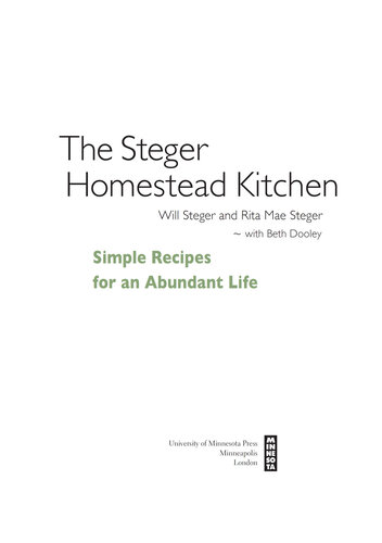 The Steger Homestead Kitchen: Simple Recipes for an Abundant Life