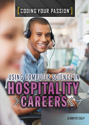 Using Computer Science in Hospitality Careers