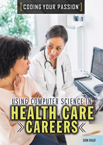 Using Computer Science in Health Care Careers
