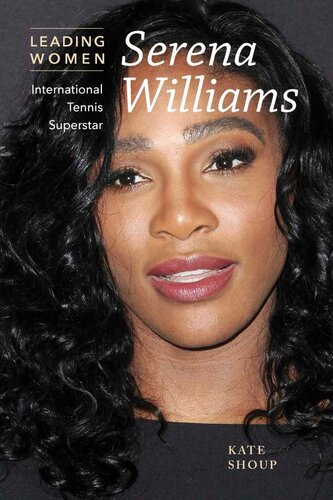 Serena Williams: International Tennis Superstar