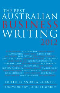 The Best Australian Business Writing 2012