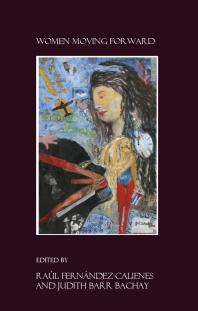 Women Moving Forward : Volume One