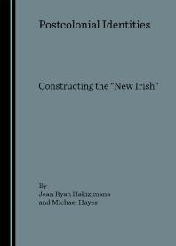Postcolonial Identities : Constructing the 