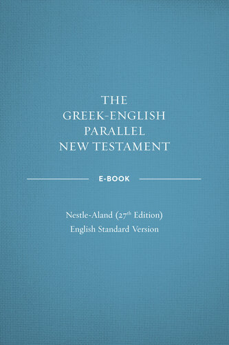 Greek-English Parallel New Testament ebook: NA27–ESV