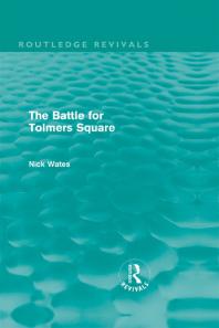 The Battle for Tolmers Square