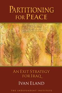 Partitioning for Peace : An Exit Strategy for Iraq