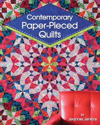 Contemporary Paper-Pieced Quilts