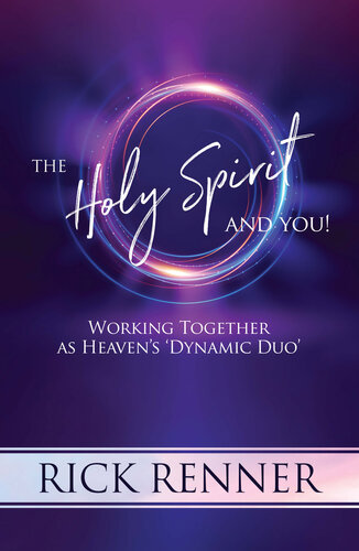 The Holy Spirit and You: Working Together as Heaven's 'Dynamic Duo'