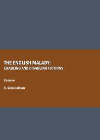 The English Malady : Enabling and Disabling Fictions