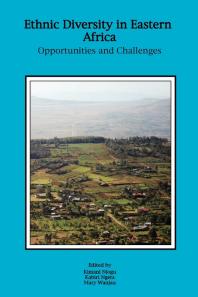 Ethnic Diversity in Eastern Africa : Opportunities and Challenges