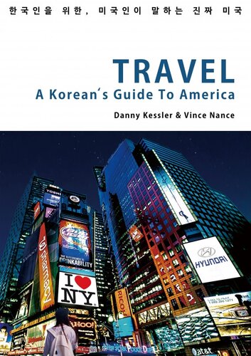 Travel: A Korean's Guide To America
