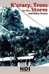 K'cracy, Trees in the Storm and Other Poems