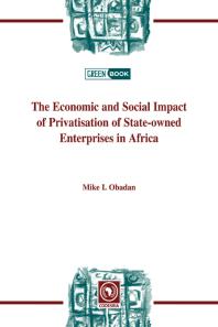 The Economic and Social Impact of Privatisation of State-Owned Enterprises in Africa