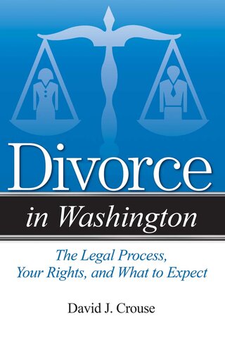 Divorce in Washington: The Legal Process, Your Rights, and What to Expect