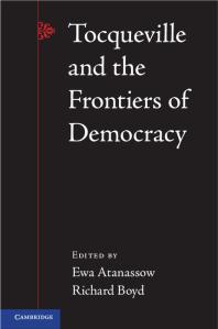 Tocqueville and the Frontiers of Democracy
