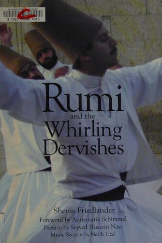 Rumi and the Whirling Dervishes