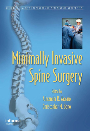 Minimally Invasive Spine Surgery