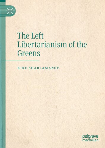 The Left Libertarianism Of The Greens
