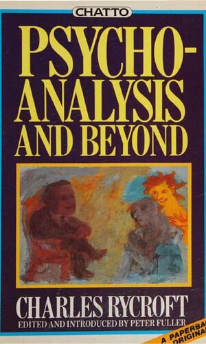 Psychoanalysis and Beyond