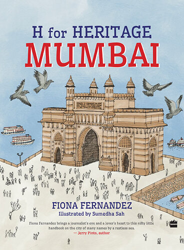 H For Heritage: Mumbai